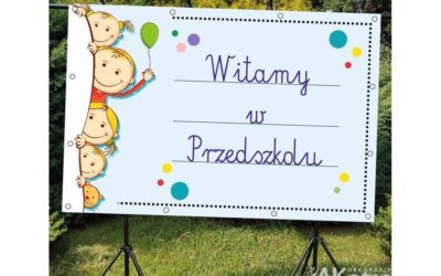Napis „Witamy w przedszkolu” jako element ułatwiający adaptację w placówce